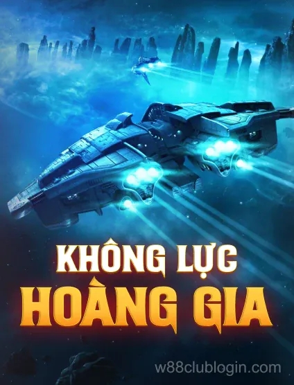 w88club Không Lực Hoàng Gia